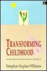 9781852301521-185230152X-Transforming Childhood: A Handbook for Personal Growth