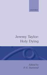 9780198123491-0198123493-Holy Living and Holy Dying: Volume II: Holy Dying (|c OET |t Oxford English Texts)