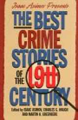 9781569800515-1569800510-Isaac Asimov Presents the Best Crime Stories of the 19th Century