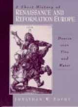9780133204339-0133204332-A Short History of Renaissance and Reformation Europe: Dances over Fire and Water