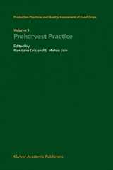 9781402016981-1402016980-Production Practices and Quality Assessment of Food Crops: Volume 1 Preharvest Practice
