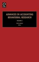 9780762313532-0762313536-Advances in Accounting Behavioral Research (Advances in Accounting Behavioral Research, 9)