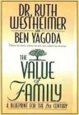 9780786208371-0786208376-The Value of Family: A Blueprint for the 21st Century