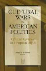 9780202305646-0202305643-Cultural Wars in American Politics: Critical Reviews of a Popular Myth (Social Problems & Social Issues)