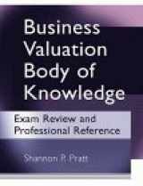 9780471254515-0471254517-Business Valuation Body of Knowledge: Exam Review and Professional Reference