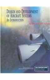 9781563477225-156347722X-Design and Development of Aircraft Systems: An Introduction (AIAA Education)