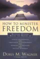 9780830737352-0830737359-How to Minister Freedom