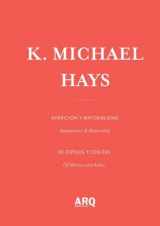 9789569946059-9569946059-K. Michael Hays: Appearance & Materiality / Aparición y materialidad