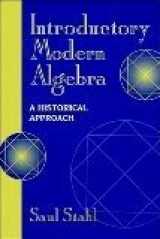9780471162889-0471162884-Introductory Modern Algebra: A Historical Approach