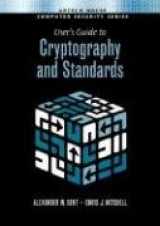 9781580535304-1580535305-User's Guide to Cryptography and Standards (Artech House Computer Security Library)