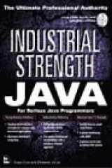 9781562056346-1562056344-Industrial Strength Java