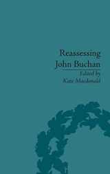 9781851969982-1851969985-Reassessing John Buchan: Beyond the Thirty Nine Steps