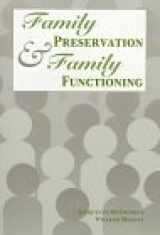 9780878686148-0878686142-Family Preservation & Family Functioning