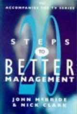 9780563387725-0563387726-20 Steps to Better Management