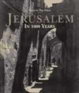 9781577150015-1577150015-Jerusalem in 3000 Years