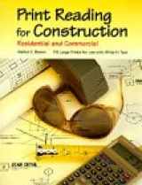 9781566373555-1566373557-Print Reading for Construction: Residential and Commercial : Write-In