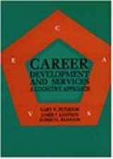 9780534144968-0534144969-Career Development and Services: A Cognitive Approach
