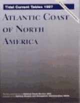 9780070470842-0070470847-Tidal Current Tables 1997: Atlantic Coast of North America (Serial)