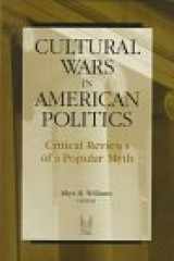 9780202305639-0202305635-Cultural Wars in American Politics: Critical Reviews of a Popular Myth (Social Problems & Social Issues)