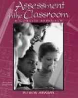 9780072289534-0072289538-Assessment in the Classroom: A Concise Approach