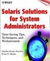 9780471348108-0471348104-SolarisTM Solutions for System Administrators: Time-Saving Tips, Techniques, and Workarounds