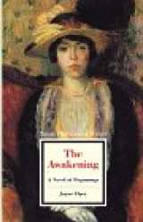 9780805783834-0805783830-The Awakening: A Novel of Beginnings (Twayne's Masterwork Studies)
