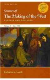 9780312621117-0312621116-Making of the West Concise 3e V2 & Sources of The Making of the West 3e V2