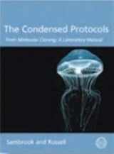 9780879697716-0879697717-The Condensed Protocols from Molecular Cloning: A Laboratory Manual