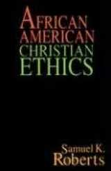 9780829814248-0829814248-African American Christian Ethics