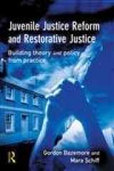 9781843920953-1843920956-Juvenile Justice Reform and Restorative Justice