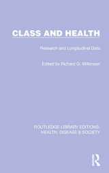 9781032257082-1032257083-Class and Health (Routledge Library Editions: Health, Disease and Society)