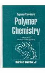 9780824703622-0824703626-Seymour/Carraher's Polymer Chemistry: Sixth Edition (Undergraduate Chemistry)