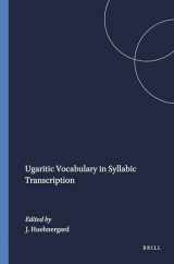 9781555402013-1555402011-Ugaritic Vocabulary in Syllabic Transcription (Harvard Semitic Studies)