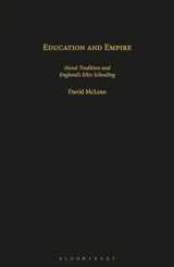 9781350182240-1350182249-Education and Empire: Naval Tradition and England's Elite Schooling (Geographers)