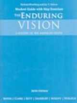 9780618821082-0618821082-The Enduring Vision: A History of the American People : Student Guide With Map Exercises