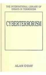 9780754624264-0754624269-Cyberterrorism (International Library of Essays in Terrorism)