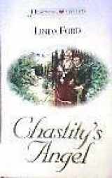 9781586603212-1586603213-Chastity's Angel (Alberta Brides, Book 3) (Heartsong Presents #448)