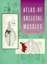 9780697137906-0697137902-Atlas of Skeletal Muscles