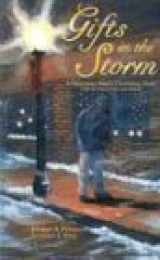 9781590940075-1590940075-Gifts in the Storm: A Homeless Man's Christmas Story