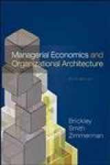 9780071214414-0071214410-Managerial Economics and Organizational Architecture