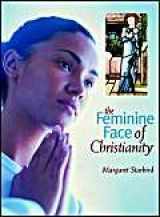 9781841811840-184181184X-The Feminine Face of Christianity