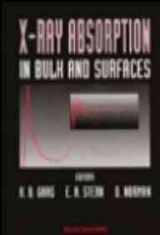 9789810211592-9810211597-X-Ray Absorption in Bulk and Surfaces - Proceedings of the International Workshop