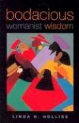 9780829815290-0829815295-Bodacious Womanist Wisdom