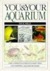 9780751302745-0751302740-You and Your Aquarium