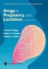 9780683010572-0683010573-Drugs in Pregnancy and Lactation: A Reference Guide to Fetal and Neonatal Risk