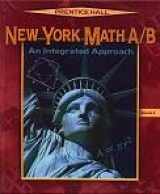 9780130536167-0130536164-New York Math A/ B An Integrated Approach