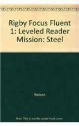 9780757848025-0757848028-Leveled Reader: Mission: Steel (Focus)
