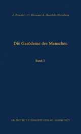 9783642484735-3642484735-Die Gasödeme des Menschen: Allgemeine bakteriologische und pathologisch-anatomische Grundlagen: Band III (German Edition)