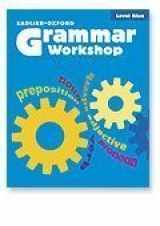 9780821584057-0821584057-Grammar Workshop: Grade 5, Level Blue