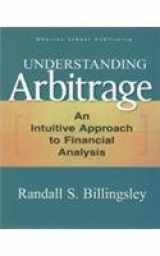 9788131701645-8131701646-Understanding Arbitrage An Intuitive Approach To Financial Analysis